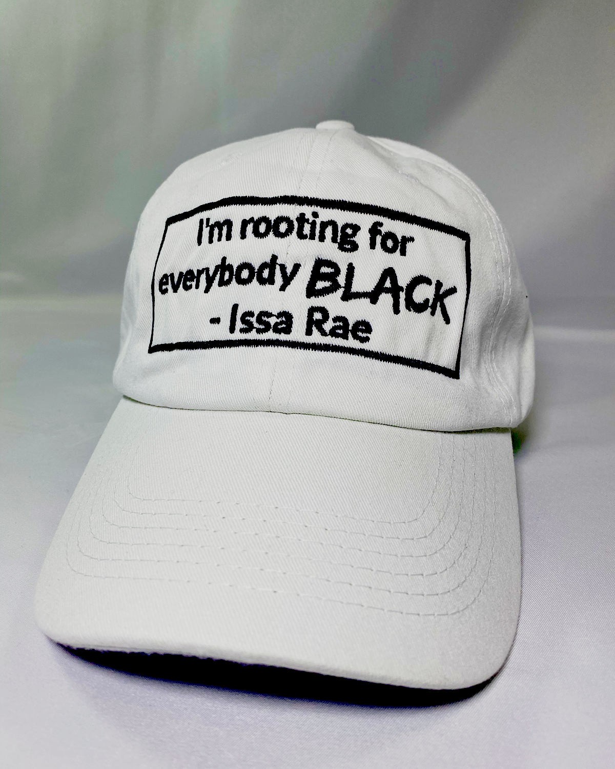 Rooting For Everybody Black - Dad Hat - White